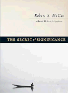 The Secret of Significance