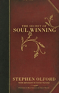 The Secret of Soul Winning - Olford, Stephen F, Dr.
