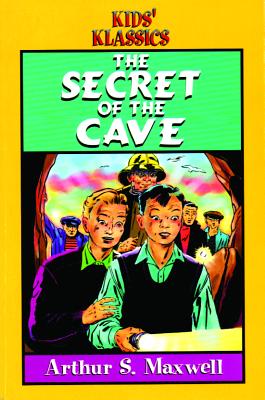 The Secret of the Cave - Maxwell, Arthur S