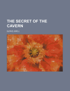 The Secret of the Cavern