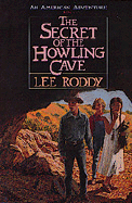 The Secret of the Howling Cave