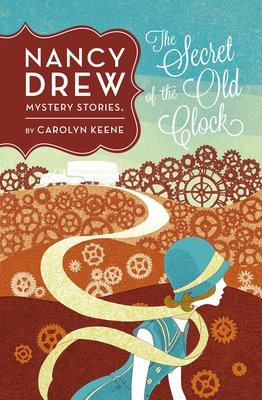 The Secret of the Old Clock #1 - Keene, Carolyn