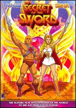 The Secret of the Sword - Bill Reed; Ed Friedman; Gwen Wetzler; Lou Kachivas; Marsh Lamore