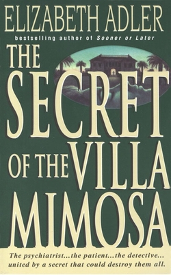 The Secret of the Villa Mimosa - Adler, Elizabeth