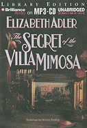 The Secret of the Villa Mimosa - Adler, Elizabeth, and Buckley, Monica (Performed by)