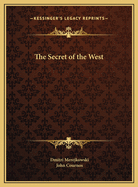The Secret of the West