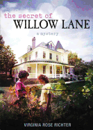 The Secret of Willow Lane: (A Willow Lane Mystery, #1)