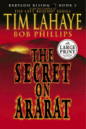 The Secret on Ararat - LaHaye, Tim, Dr.