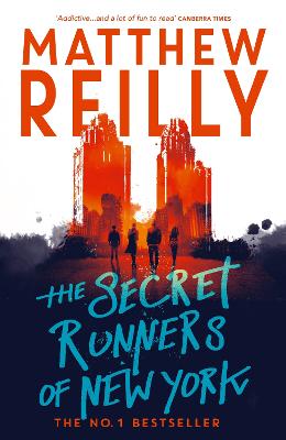 The Secret Runners of New York - Reilly, Matthew