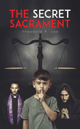 The Secret Sacrament