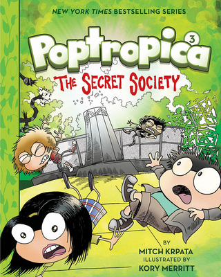 The Secret Society (Poptropica Book 3): The Secret Society - Krpata, Mitch, and Kinney, Jeff (From an idea by)