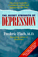 The Secret Strength of Depression