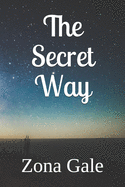The Secret Way