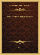 The Secrets of Art and Nature