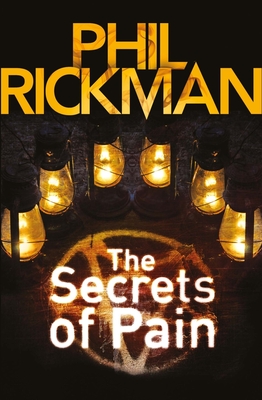 The Secrets of Pain - Rickman, Phil