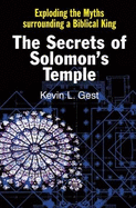 The Secrets of Solomon's Temple