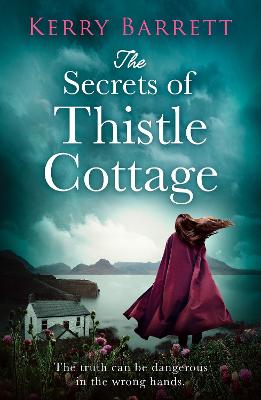 The Secrets of Thistle Cottage - Barrett, Kerry