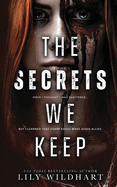 The Secrets We Keep: Alternate Cover