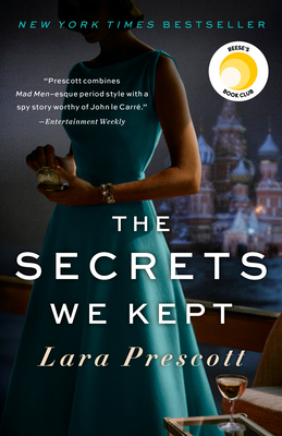 The Secrets We Kept: Reese's Book Club - Prescott, Lara