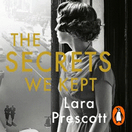 The Secrets We Kept: The sensational Cold War spy thriller