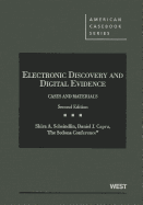 The Sedona Conference's Electronic Discovery and Digital Evidence