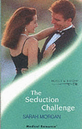 The Seduction Challenge (Medical Romance)