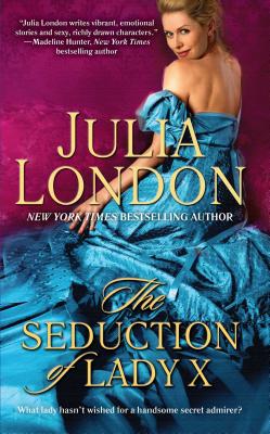 The Seduction of Lady X - London, Julia