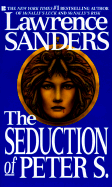 The Seduction of Peter S. - Sanders, Lawrence
