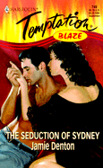 The Seduction of Sydney: Blaze