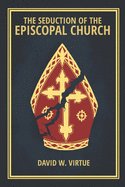 The Seduction of the Episcopal Church