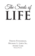 The Seeds of Life