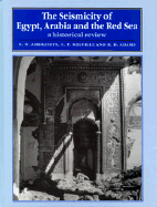 The Seismicity of Egypt, Arabia and the Red Sea: A Historical Review