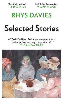 The Selected Stories of Rhys Davies - Davies, Rhys