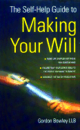 The Self-Help Guide to Making a Will
