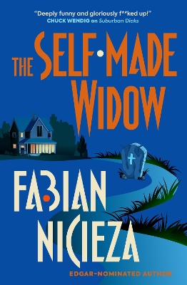 The Self-Made Widow - Nicieza, Fabian