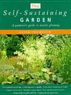 The Self-Sustaining Garden: A Gardener's Guide to Matrix Planting - Thompson, Peter