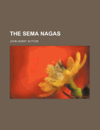 The Sema Nagas