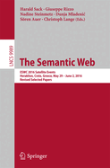 The Semantic Web: Eswc 2016 Satellite Events, Heraklion, Crete, Greece, May 29 - June 2, 2016, Revised Selected Papers