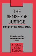 The Sense of Justice: Biological Foundations of Law