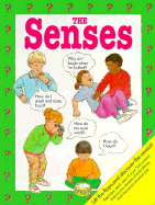 The Senses: A Lift-The-Flap Body Book