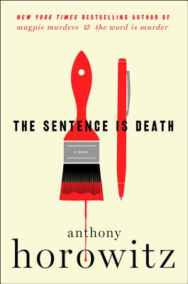 The Sentence Is Death - Horowitz, Anthony