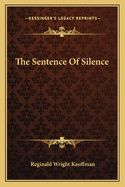 The Sentence of Silence