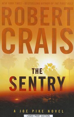 The Sentry - Crais, Robert