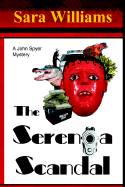 The Serenoa Scandal