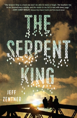 The Serpent King - Zentner, Jeff