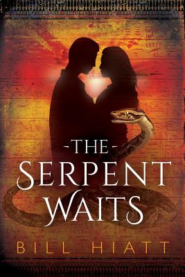 The Serpent Waits - Hiatt, Bill