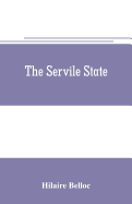 The servile state