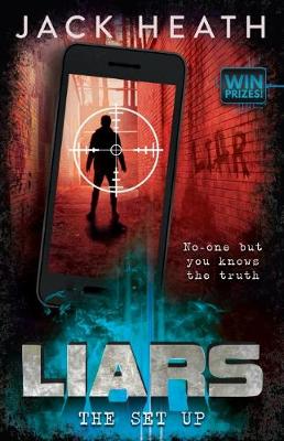 The Set-Up (Liars #3) - Heath, Jack