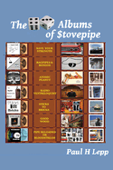 The Seven Albums of Stovepipe
