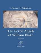 The Seven Angels of William Blake: for Piano